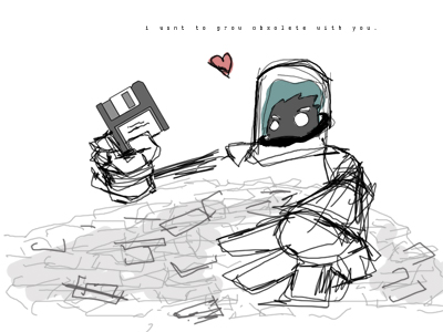 I want to grow obsolete with you.